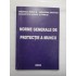 NORME GENERALE DE PROTECTIE A MUNCII - MINISTERUL MUNCII SI MINISTERUL SANATATII SOLIDARITATII SOCIALE SI FAMILIEI